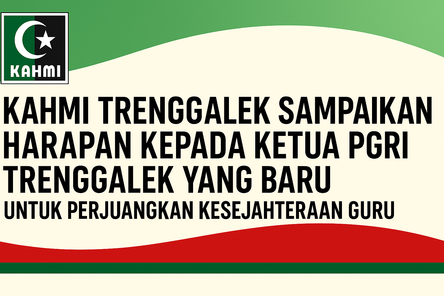KAHMI Trenggalek Sampaikan Harapan kepada Ketua PGRI Trenggalek yang Baru